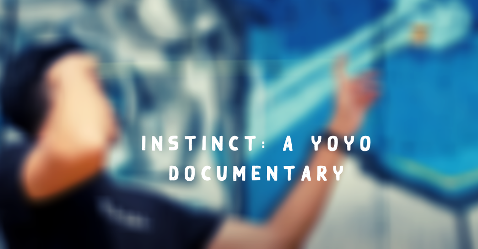 Instinct A Yoyo Documentary