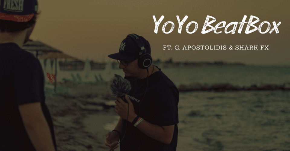 YoYo Beatbox Greece