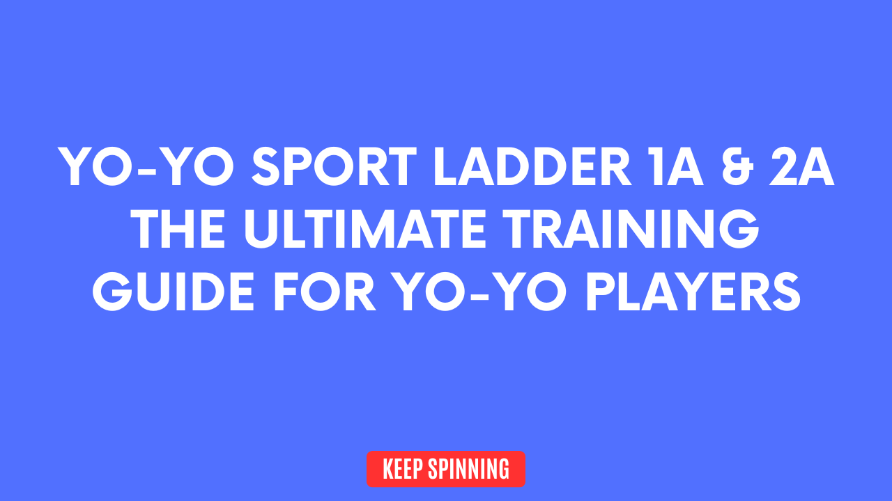Yo-Yo Sport Ladder 1A & 2A – Ο πρακτικός οδηγός προπόνησης